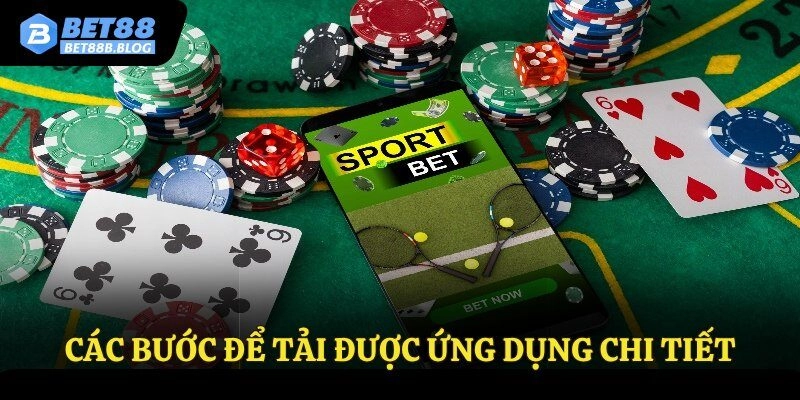 Các bước để tải được ứng dụng chi tiết