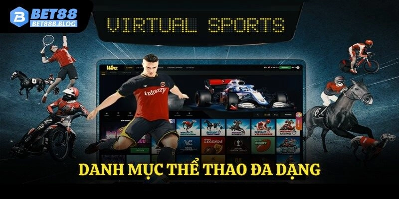 Danh mục thể thao đa dạng