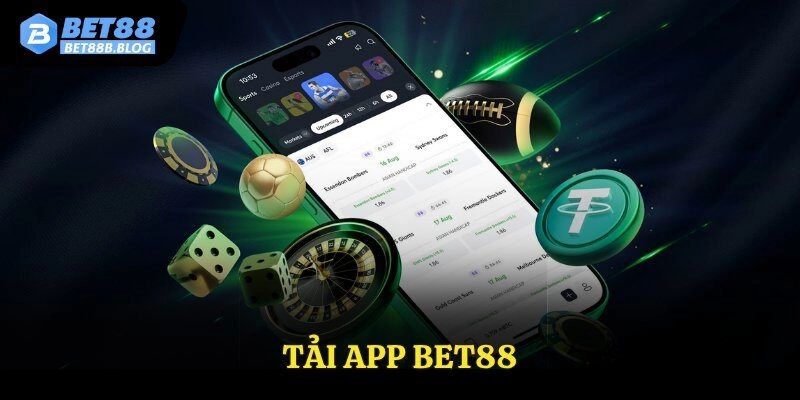 Tải App Bet88 – Nhanh Tay Tải Ngay Để Nhận Quà Liền Tay